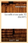 Les Mille Et Une Nuits. T2 (Ed.1837) - Book