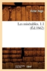Les Mis?rables. 1.1 (?d.1862) - Book