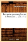 Les Quatre Premiers Livre de la Franciade (?d.1572) - Book