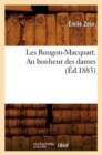 Les Rougon-Macquart. Au Bonheur Des Dames (?d.1883) - Book