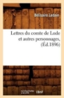 Lettres Du Comte de Lude Et Autres Personnages, (Ed.1896) - Book