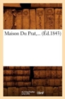Maison Du Prat (Ed.1843) - Book