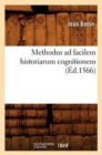 Methodus AD Facilem Historiarum Cognitionem (?d.1566) - Book