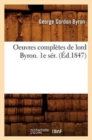Oeuvres Compl?tes de Lord Byron. 1e S?r. (?d.1847) - Book
