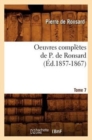 Oeuvres Completes de P. de Ronsard. Tome 7 (Ed.1857-1867) - Book