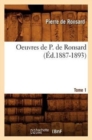 Oeuvres de P. de Ronsard. Tome 1 (?d.1887-1893) - Book