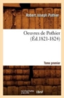 Oeuvres de Pothier. Tome Premier (?d.1821-1824) - Book