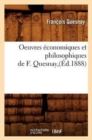 Oeuvres ?conomiques Et Philosophiques de F. Quesnay, (?d.1888) - Book