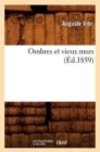 Ombres Et Vieux Murs (?d.1859) - Book