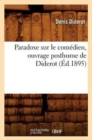 Paradoxe sur le comedien, ouvrage posthume de Diderot (Ed.1895) - Book