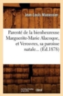 Parent? de la Bienheureuse Marguerite-Marie Alacoque, Et Verosvres, Sa Paroisse Natale (?d.1878) - Book
