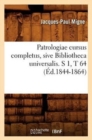 Patrologiae Cursus Completus, Sive Bibliotheca Universalis. S 1, T 64 (?d.1844-1864) - Book