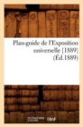 Plan-Guide de l'Exposition Universelle [1889] (Ed.1889) - Book