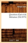Questions d'Art Et de Litt?rature (?d.1878) - Book