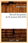 Recueil Des Pens?es de M. Joubert (?d.1838) - Book