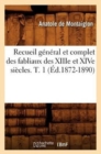 Recueil General Et Complet Des Fabliaux Des Xiiie Et Xive Siecles. T. 1 (Ed.1872-1890) - Book