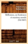 R?flexions, Ou Sentences Et Maximes Morale (?d.1665) - Book