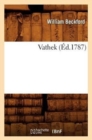 Vathek (?d.1787) - Book