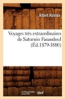 Voyages Tr?s Extraordinaires de Saturnin Farandoul (?d.1879-1880) - Book