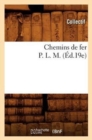 Chemins de Fer P. L. M. (?d.19e) - Book