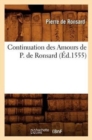 Continuation Des Amours de P. de Ronsard (?d.1555) - Book
