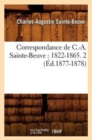 Correspondance de C.-A. Sainte-Beuve: 1822-1865. 2 (?d.1877-1878) - Book