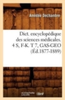 Dict. Encyclopedique Des Sciences Medicales. 4 S, F-K. T 7, Gas-Geo (Ed.1877-1889) - Book