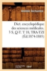 Dict. Encyclopedique Des Sciences Medicales. 3 S, Q-T. T 18, Tra-Tzi (Ed.1874-1885) - Book