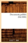 Documents Publies (Ed.1888) - Book