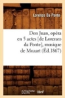 Don Juan, Op?ra En 5 Actes [De Lorenzo Da Ponte], Musique de Mozart, (?d.1867) - Book