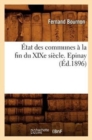 Etat Des Communes A La Fin Du Xixe Siecle., Epinay (Ed.1896) - Book