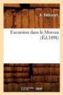 Excursion Dans Le Morvan (Ed.1898) - Book