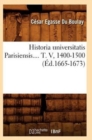 Historia Universitatis Parisiensis. Tome V, 1400-1500 (Ed.1665-1673) - Book