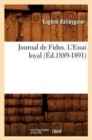 Journal de Fidus. l'Essai Loyal (Ed.1889-1891) - Book