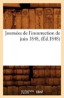 Journees de l'Insurrection de Juin 1848, (Ed.1848) - Book