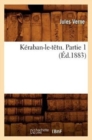 K?raban-Le-T?tu. Partie 1 (?d.1883) - Book