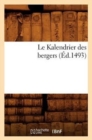 Le Kalendrier Des Bergers (Ed.1493) - Book