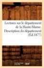 Lectures Sur Le Departement de la Haute-Marne. Description Du Departement (Ed.1877) - Book