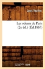 Les Odeurs de Paris (2e ?d.) (?d.1867) - Book