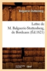 Lettre de M. Balguerie-Stuttenberg, de Bordeaux, (Ed.1821) - Book