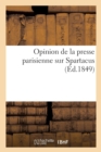 Opinion de la Presse Parisienne Sur Spartacus - Book