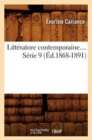 Litterature Contemporaine. Serie 9 (Ed.1868-1891) - Book