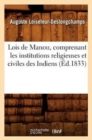 Lois de Manou, Comprenant Les Institutions Religieuses Et Civiles Des Indiens (Ed.1833) - Book
