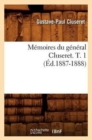 M?moires Du G?n?ral Cluseret. T. 1 (?d.1887-1888) - Book