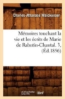 M?moires Touchant La Vie Et Les ?crits de Marie de Rabutin-Chantal. 3, (?d.1856) - Book