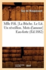 Mlle Fifi . [La B?che. Le Lit. Un R?veillon. Mots d'Amour] Eau-Forte (?d.1882) - Book