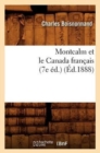 Montcalm Et Le Canada Francais (7e Ed.) (Ed.1888) - Book
