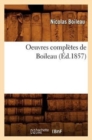 Oeuvres Compl?tes de Boileau (?d.1857) - Book