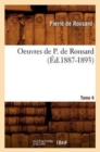 Oeuvres de P. de Ronsard. Tome 4 (?d.1887-1893) - Book