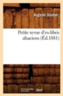 Petite Revue d'Ex-Libris Alsaciens, (?d.1881) - Book